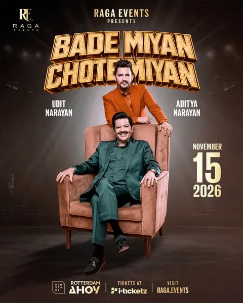 Bade Miyan Chote Miyan: Udit Narayan & Aditya Narayan Live in Rotterdam